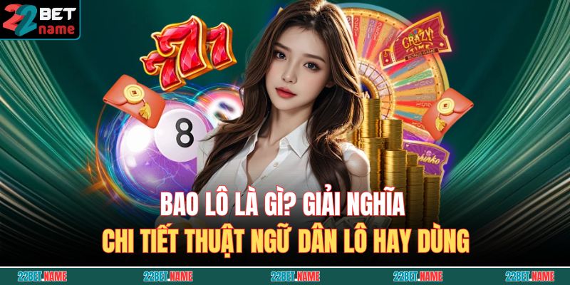bao lô là gì