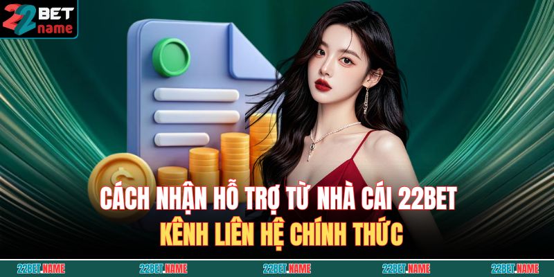 cách nhận hỗ trợ từ nhà cái