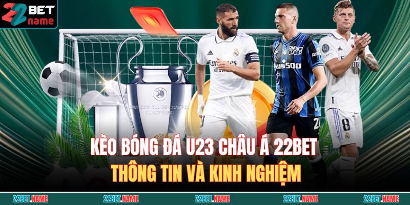 kèo bóng đá u23 châu á