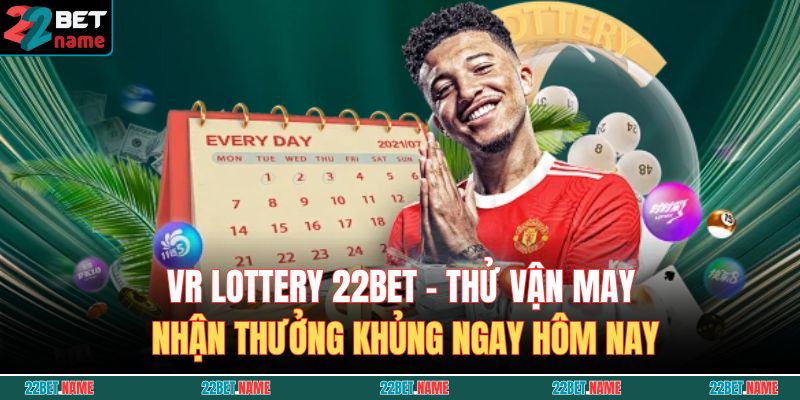 VR Lottery 22BET